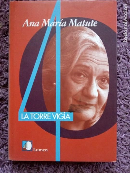 Libros de segunda mano: LA TORRE VIG&Iacute;A- ANA MAR&Iacute;A MATUTE. - Foto 1