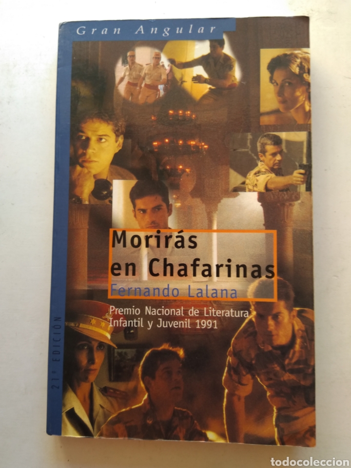 Libros de segunda mano: MORIRAS EN CHAFARINAS/FERNANDO LALANA - Foto 1