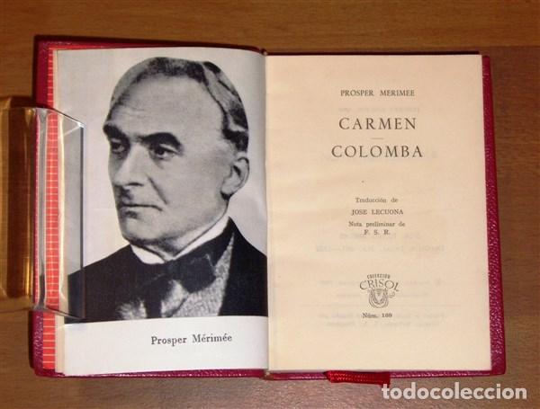 Libros de segunda mano: M&Eacute;RIM&Eacute;E, Pr&oacute;spero. Carmen ; Colomba (Crisol ; 100) - Foto 2
