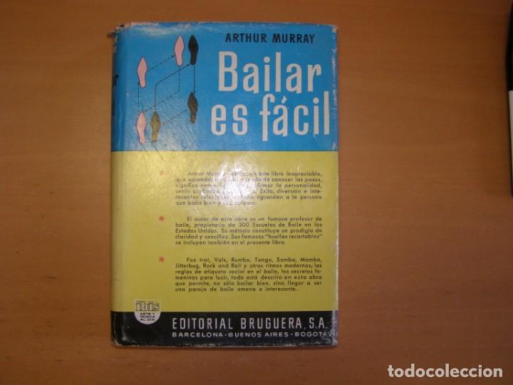 Libros de segunda mano: Libro: Bailar es facil. Arthur Murray. Editorial Bruguera. A&ntilde;o 1959. - Foto 1