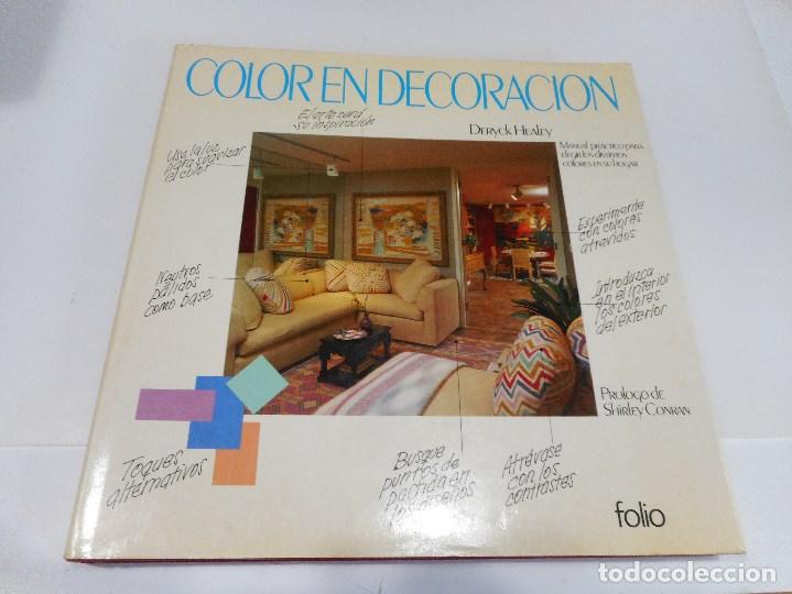 Libros de segunda mano: DERYCK HEALEY El color en la decoraci&oacute;n Q915W - Foto 1