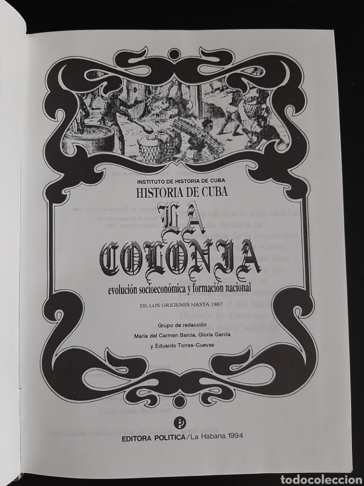 Libros de segunda mano: HISTORIA DE CUBA. LA COLONIA. - Foto 5