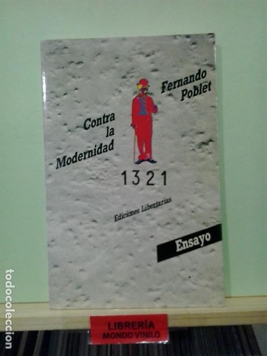 Libros de segunda mano: LMV - Contra la modernidad. Fernando Poblet - Foto 1