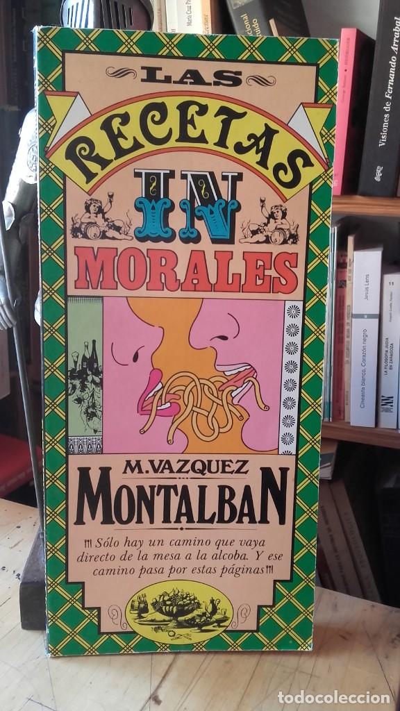 Libros de segunda mano: M. VAZQUEZ MONTALBAN: LAS RECETAS INMORALES, (SAUCE, 1981).