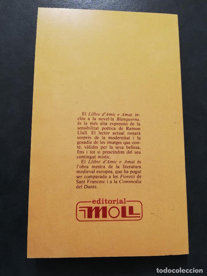 Libros de segunda mano: LLIBRE DAMIC E AMAT (RAMON LLULL) - Foto 4