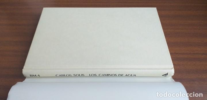 Libros de segunda mano: Los caminos de agua --- Carlos Sol&iacute;s - Foto 2