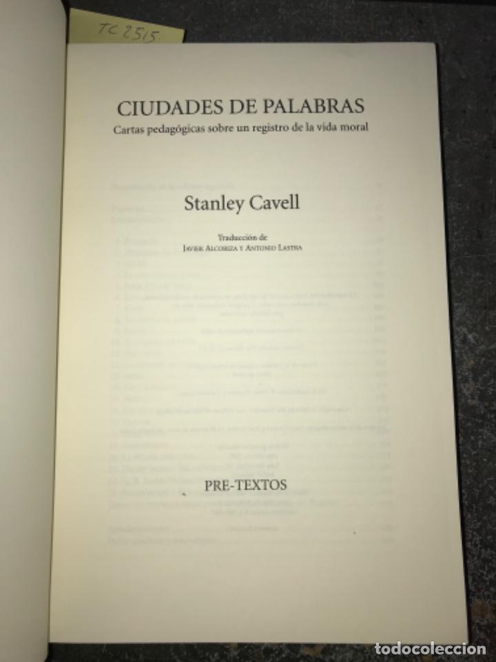 Libros de segunda mano: CIUDADES DE PALABRAS. SRAMLEY CAVELL. - Foto 2