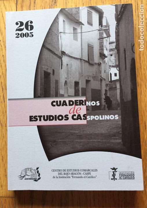 Libros de segunda mano: CUADERNOS DE ESTUDIOS CASPOLINOS Numero 26, 2005 - Foto 1