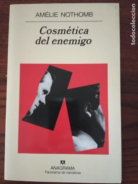 Libros de segunda mano: Cosm&eacute;tica del enemigo- Am&eacute;lie Nothomb. - Foto 1