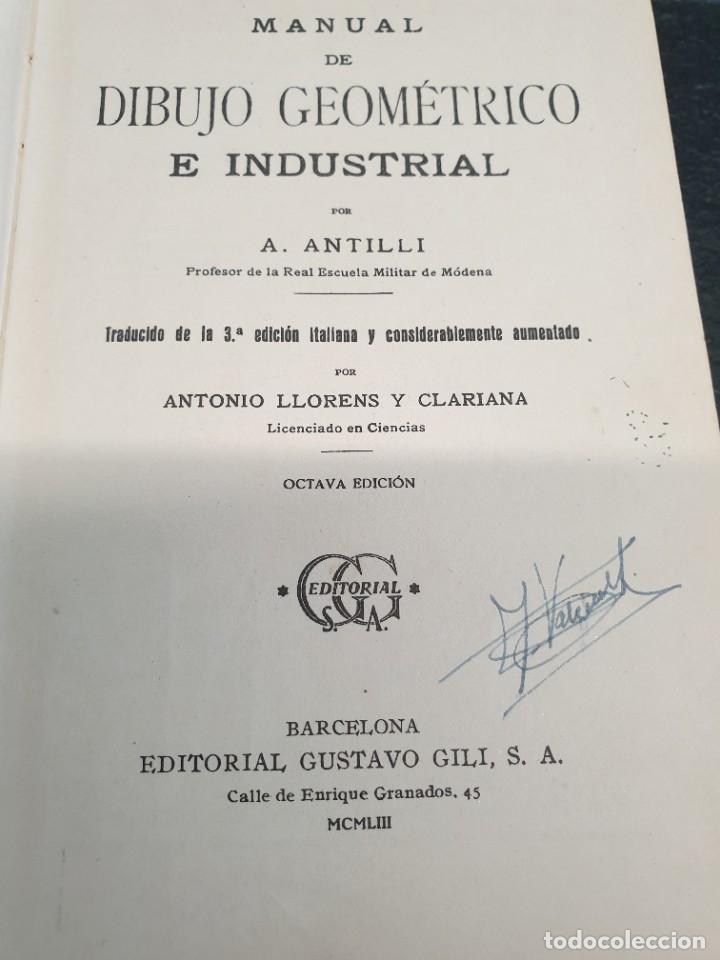 Libros de segunda mano: Dibujo Geom&eacute;trico e Industrial. A. Antilli. 1953. - Foto 3