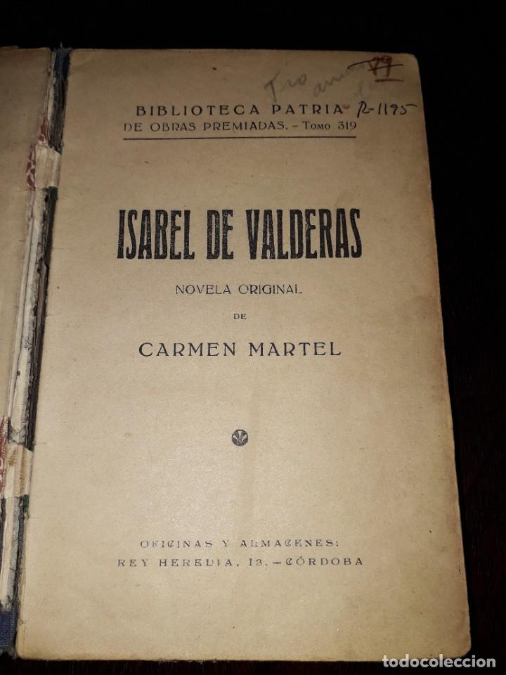 Libros de segunda mano: LIBRO 2191 ISABEL DE VALDERAS CARMEN MARTEL 1943 - Foto 2