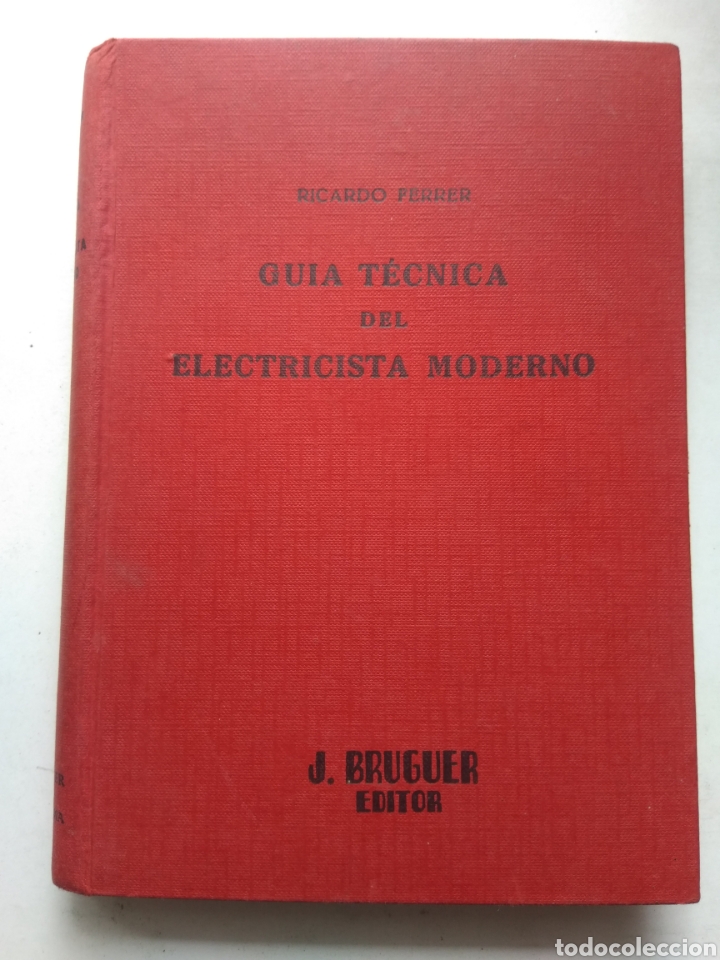 Libros de segunda mano: MANUAL DEL ELECTRICISTA MODERNO/RICARDO FERRER - Foto 1
