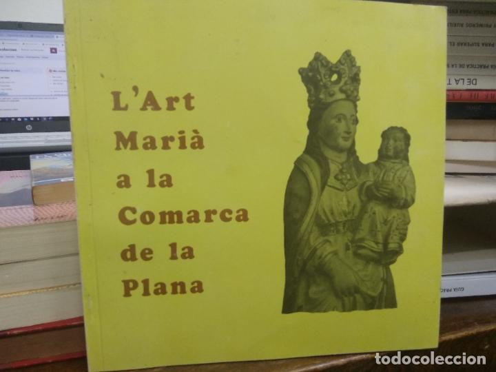 Libros de segunda mano: Lart Mari&agrave; a la Comarca de la Plana. L.8760-773 - Foto 1