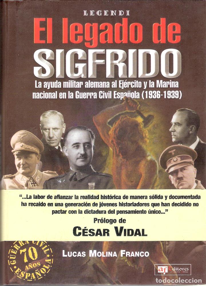Libros de segunda mano: EL LEGADO DE SIGFRIDO. - LUCAS MOLINA FRANCO - Foto 1