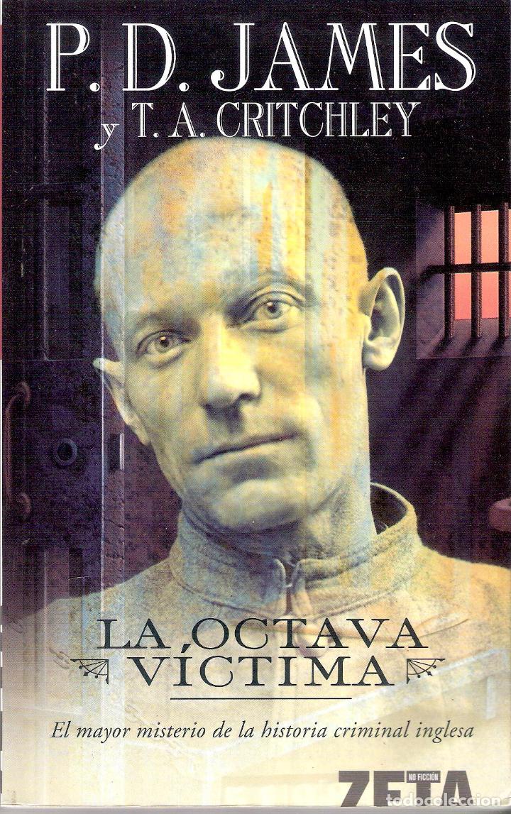 Libros de segunda mano: LA OCTAVA VICTIMA - P. D. JAMES - Foto 1