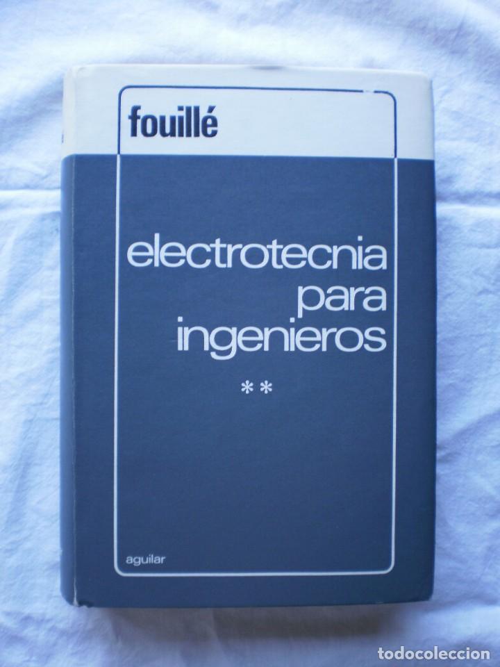 Libros de segunda mano: ELECTROTECNIA PARA INGENIEROS. TOMO II - Foto 1