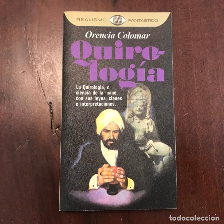 Libros de segunda mano: Quirolog&iacute;a - Orencia Colomar - Foto 1