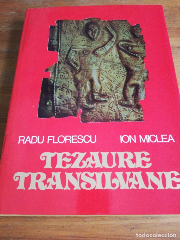 Libros de segunda mano: Tezaure Transilvane. Radu Florescu y Ion Miclea. - Foto 1