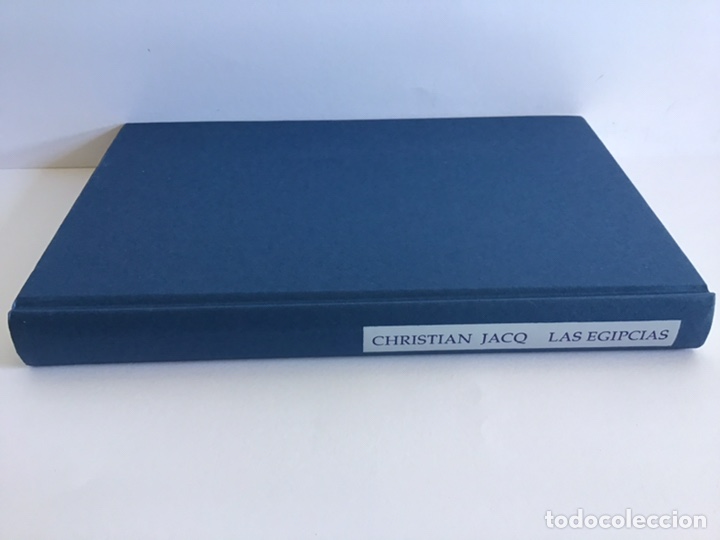 Libros de segunda mano: LAS EGIPCIAS / CHRISTIAN JACQ / C&Iacute;RCULO DE LECTORES - Foto 6