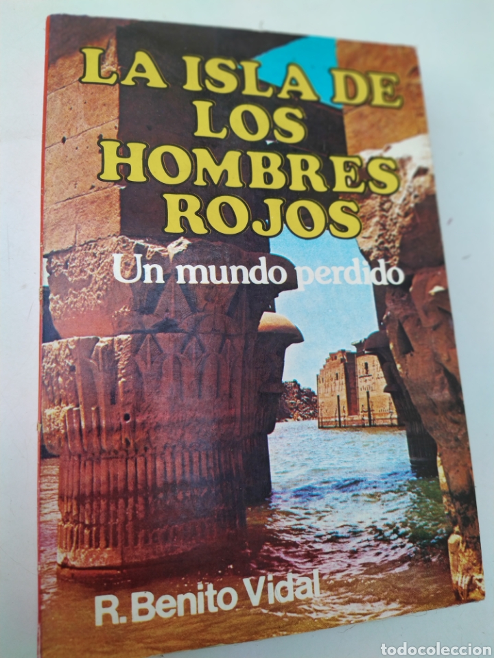 Libri di seconda mano: La isla de los hombres rojos Un mundo perdido Ricardo Benito Vidal 1980