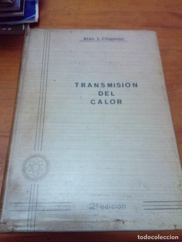 Libros de segunda mano: TRANSMISI&Oacute;N DEL CALOR. ALAN J. CHAPMAN. 2&ordf; EDICION. 1968. EST9B2 - Foto 1
