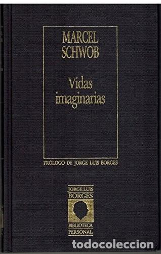 Libros de segunda mano: Vidas imaginarias. Marcel Schwob - Foto 1