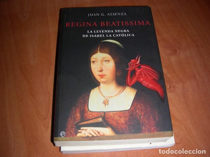 Libros de segunda mano: REGINA BEATISSIMA , JUAN G. ATIENZA - Foto 1