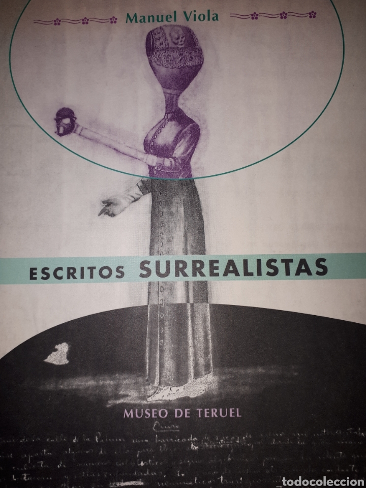 Libros de segunda mano: ESCRITOS SURREALISTAS MANUEL VIOLA 1933 - 1944 - Foto 1