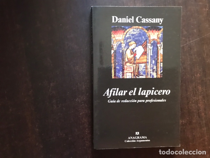 Libros de segunda mano: Afilar el lapicero . Daniel Cassany. Anagrama - Foto 1