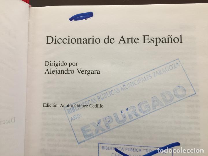 Libros de segunda mano: DICCIONARIO DE ARTE ESPA&Ntilde;OL Alejandro Vergara - Foto 3