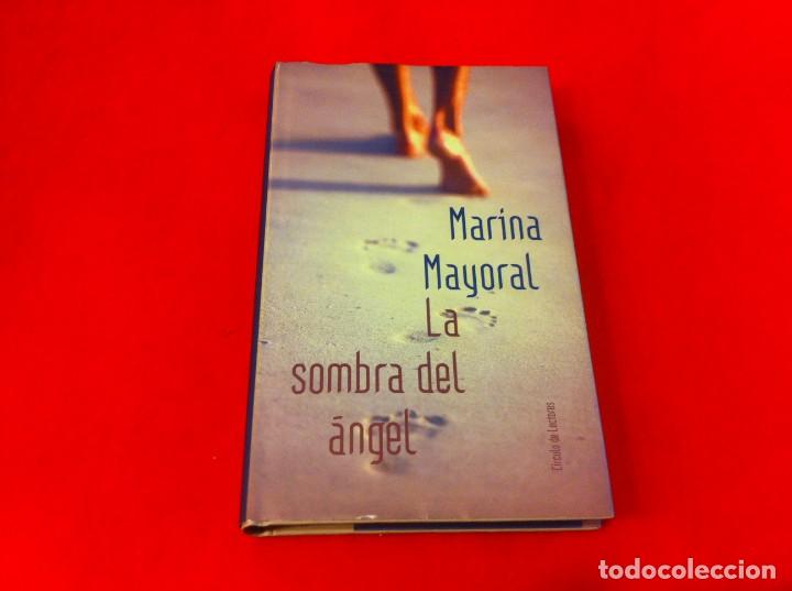 Libros de segunda mano: MARINA MAYORAL. LA SOMBRA DEL &Aacute;NGEL. ED. C&Iacute;RCULO, 2000 - Foto 1