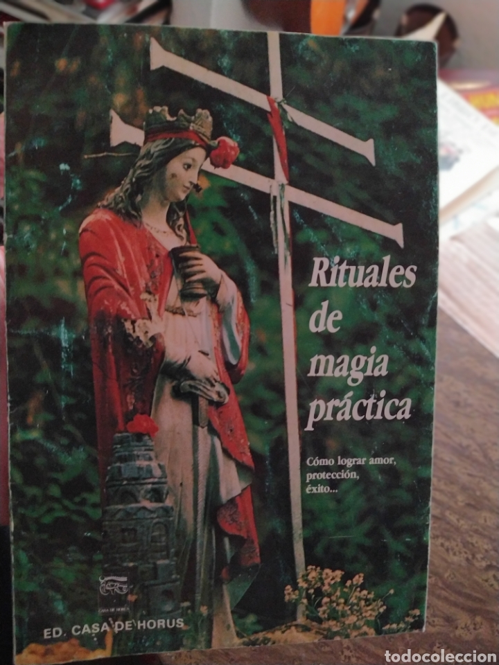 Libros de segunda mano: Rituales de magia pr&aacute;ctica como lograr amor protecci&oacute;n &eacute;xito - Foto 1