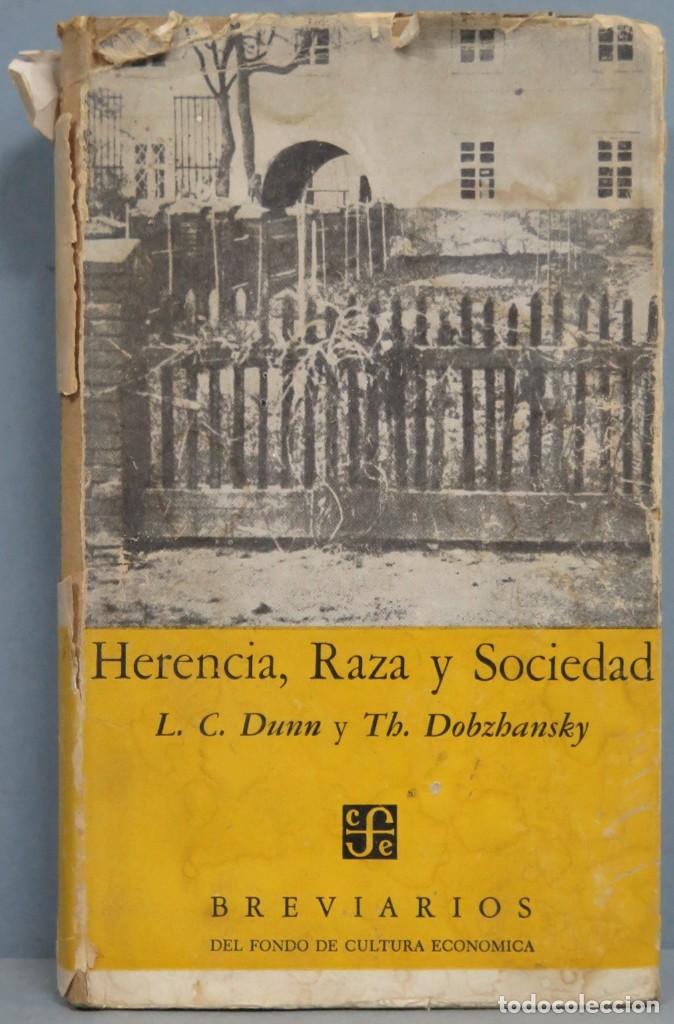 Libros de segunda mano: HERENCIA RAZA Y SOCIEDAD. DUNN. DOBZHANSKY - Foto 1