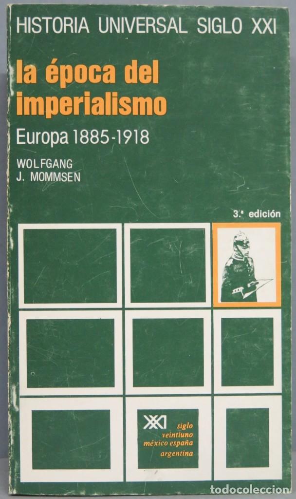 Libros de segunda mano: LA &Eacute;POCA DEL IMPERIALISMO. MOMMSEN - Foto 1
