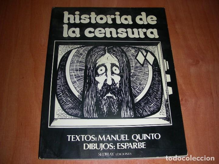Libros de segunda mano: HISTORIA DE LA CENSURA , MANUEL QUINTO - Foto 1