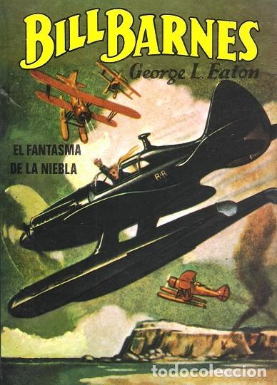 Libros de segunda mano: BILL BARNES. EL FANTASMA DE LA NIEBLA. C.A.T.E., N&ordm; 3. 1983 - Foto 1