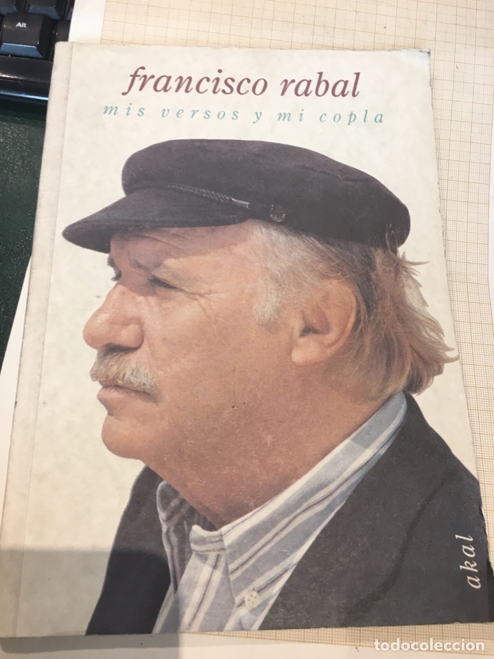 Libros de segunda mano: Francisco Rabal - dedicado y Firmado - Mis Versos y mi copla. - Foto 1