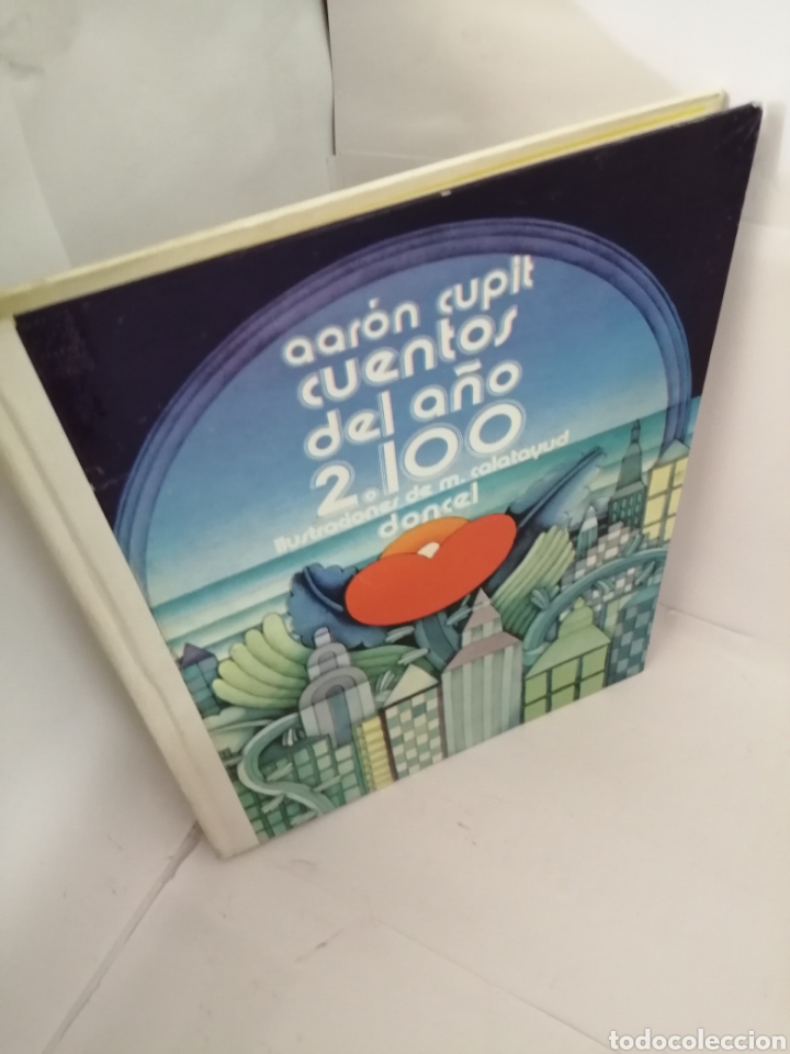 Libros de segunda mano: Cuentos del a&ntilde;o 2100 DE Aaron Cupit - Foto 6
