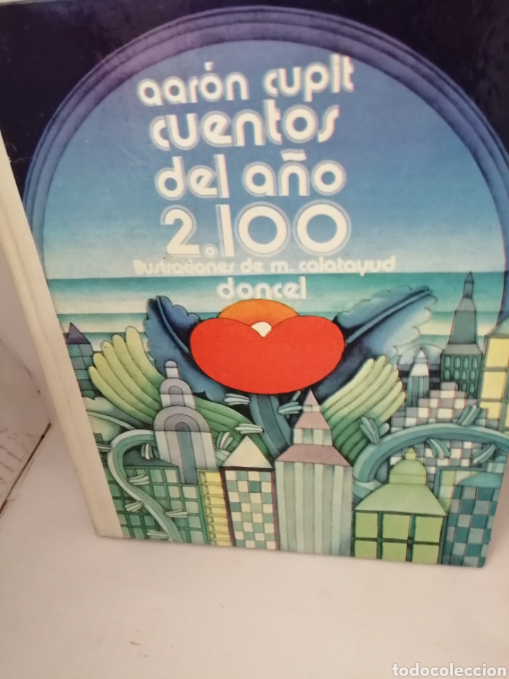 Libros de segunda mano: Cuentos del a&ntilde;o 2100 DE Aaron Cupit - Foto 1