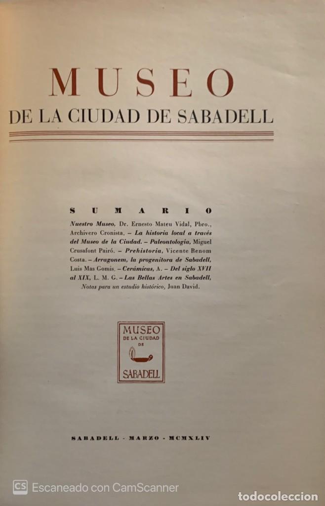 Libros de segunda mano: MUSEO DE LA CIUDAD DE SABADELL. Sabadell, 1944. - Foto 2