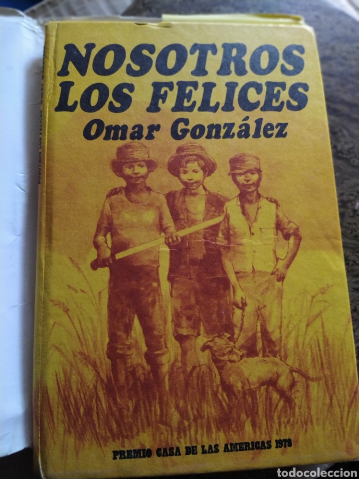 Libros de segunda mano: Nosotros los felices Omar Gonz&aacute;lez - Foto 1