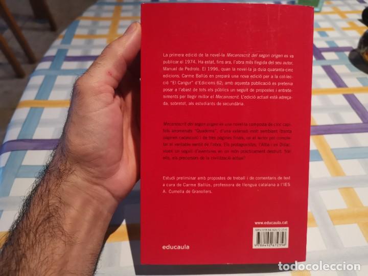 Libros de segunda mano: MECANOSCRIT DEL SEGON ORIGEN MANUEL DE PEDROLO EDUCACI&Oacute; 62 2010 - Foto 5