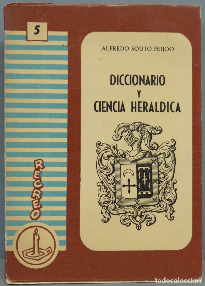 Livros em segunda m&atilde;o: DICCIONARIO Y CIENCIA HER&Aacute;LDICA. ALFREDO SOUTO FEIJOO