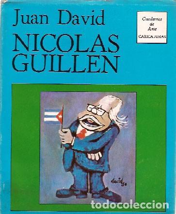 Libros de segunda mano: David, Juan - Nicol&aacute;s Guill&eacute;n - PRIMERA EDICI&Oacute;N - Foto 1