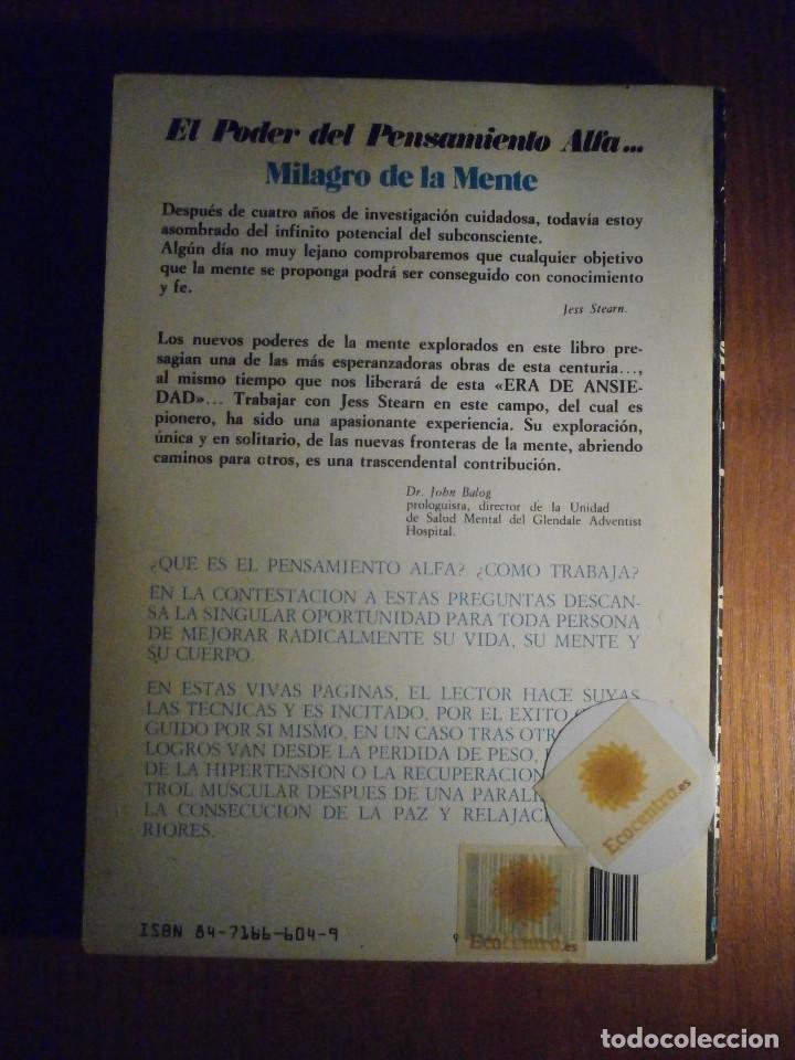 Libros de segunda mano: El poder del pensamiento Alfa - Milagro de la mente - Jess Stearn - EDAF 1990 - Foto 3
