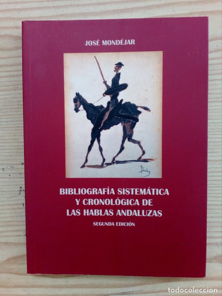 Gebrauchte B&uuml;cher: Bibliografia Sistematica Y Cronologica De Las Hablas Andaluzas - 2006