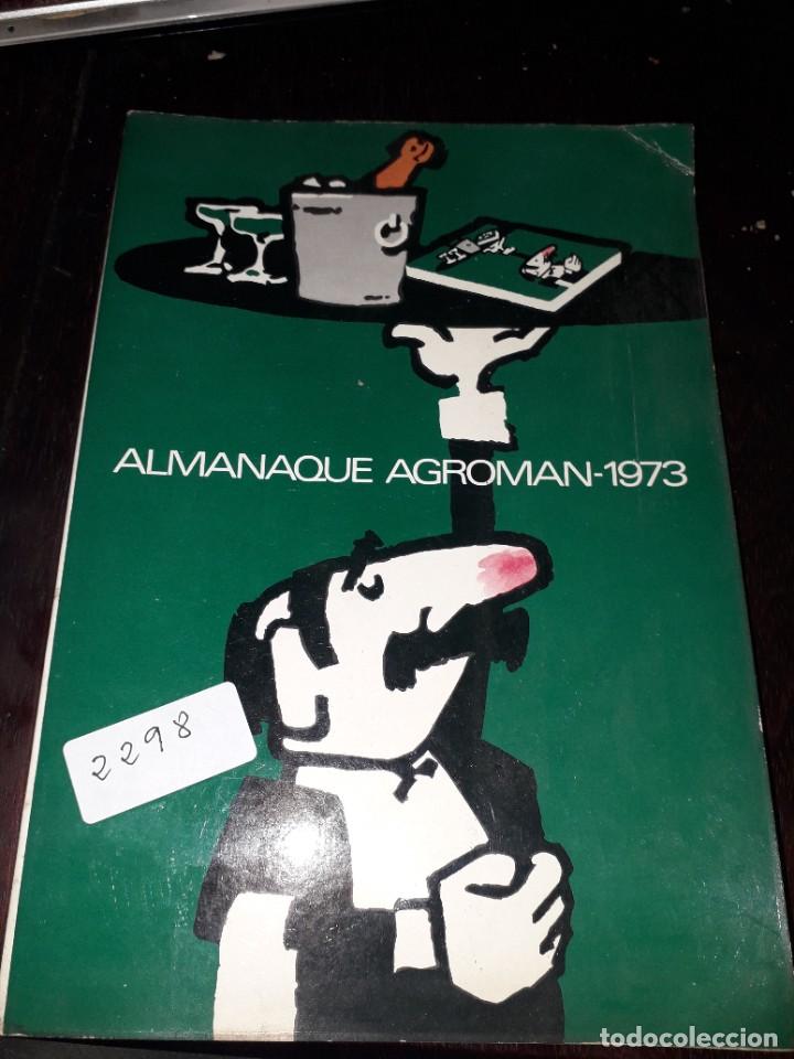 Libros de segunda mano: LIBRO 2298 ALMANAQUE AGROMAN 1973 - Foto 1