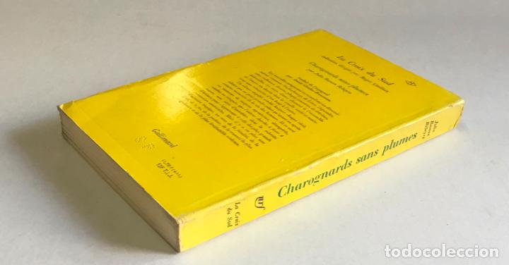 Libros de segunda mano: CHAROGNARDS SANS PLUMES. - RIBEYRO, Julio Ram&oacute;n. - Foto 5