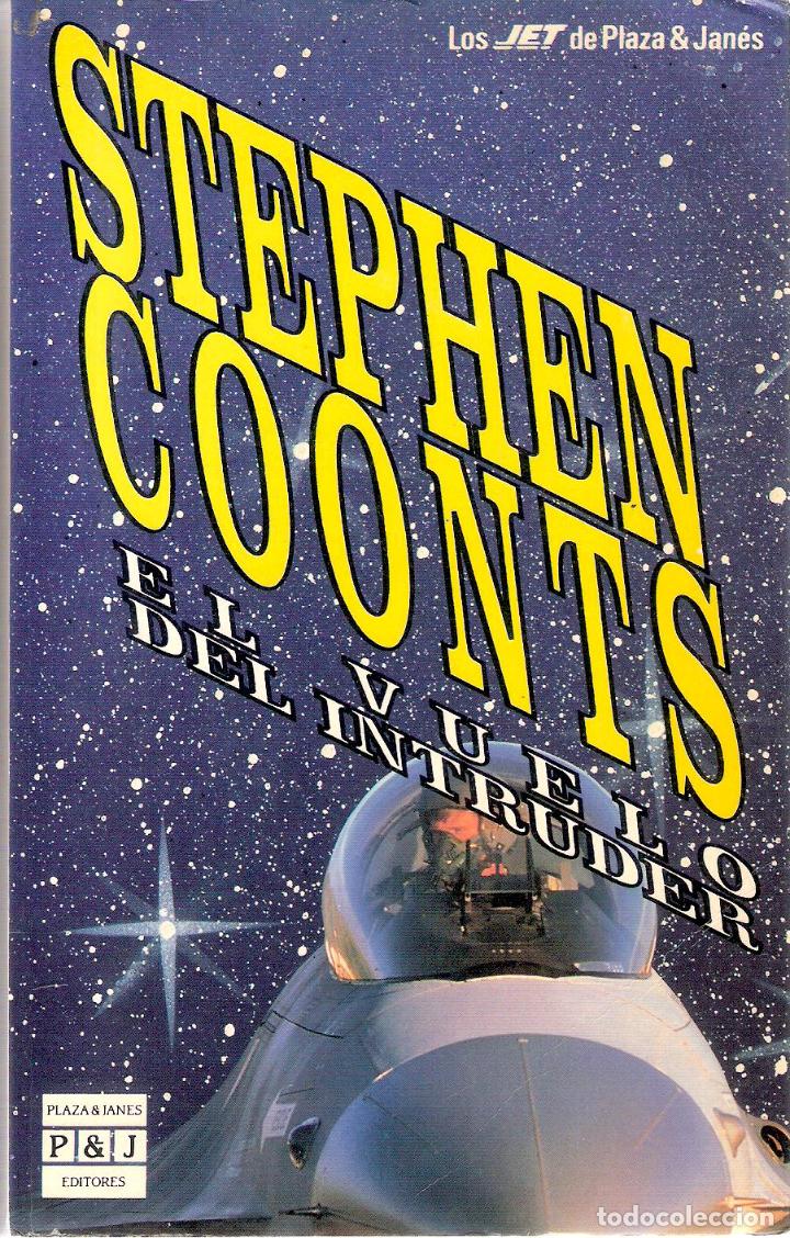 Libros de segunda mano: EL VUELO DEL INTRUDER - STEPHEN COONTS - Foto 1