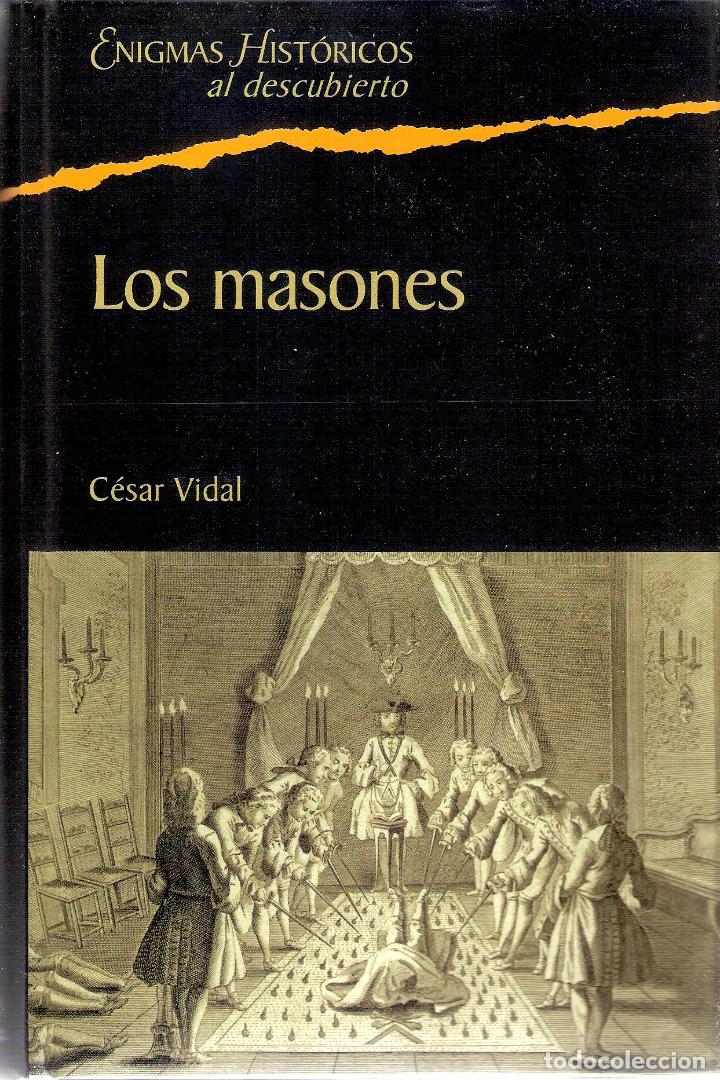Libros de segunda mano: LOS MASONES - CESAR VIDAL - Foto 1